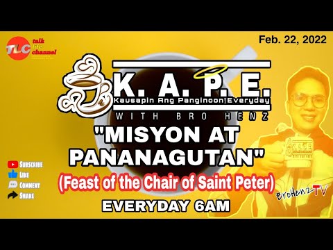 MISYUN AT PANANAGUTAN | K.A.P.E.