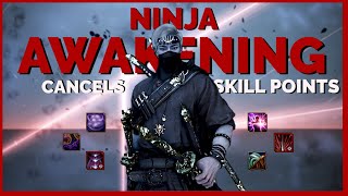 Bdo Ninja Awakening ~ *pre reboot* Guide, Cancels & Skill Points