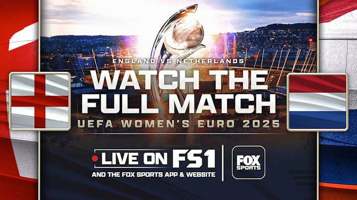 WEURO2025: England vs Netherlands | FOX SOCCER