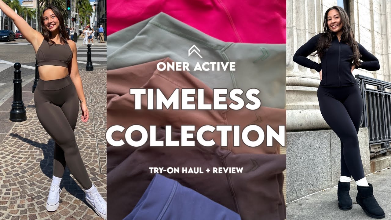 ONER ACTIVE TIMELESS COLLECTION REVIEW & TRY-ON HAUL