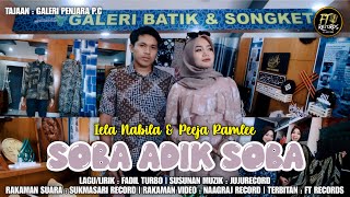 Soba Adik Soba - Iela Nabila & Peeja Ramlee (Official Music Video)