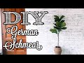 DIY German Schmear | BEFORE & AFTER!
