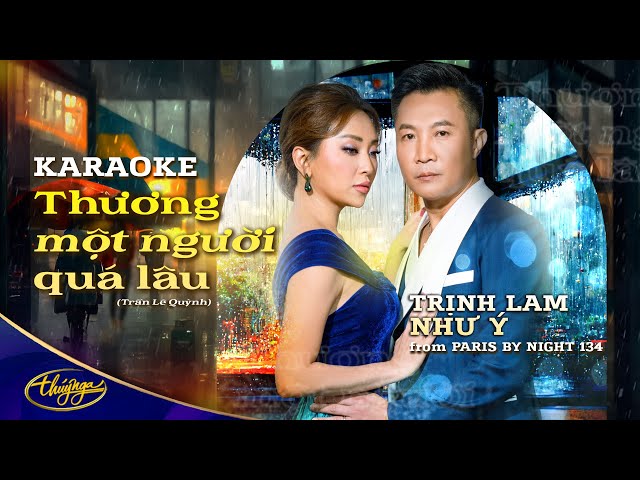 KARAOKE | Trịnh Lam & Như Ý - Thương Một Người Quá Lâu | PBN134