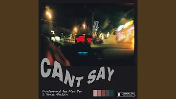CANT SAY (feat. Chase Shakur)