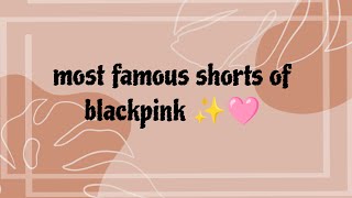 Most famous shorts of blackpink ✨🩷 #blackpink #ibispaintx #blackpinkyg