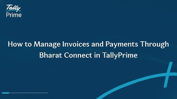 How to Manage Invoices and Payments Through Bharat Connect in TallyPrime (Hindi) | TallyHelp