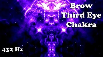 (POWERFUL 432 Hz) #6 BROW/THIRD EYE CHAKRA Activation and Balancing (15 minute meditation)