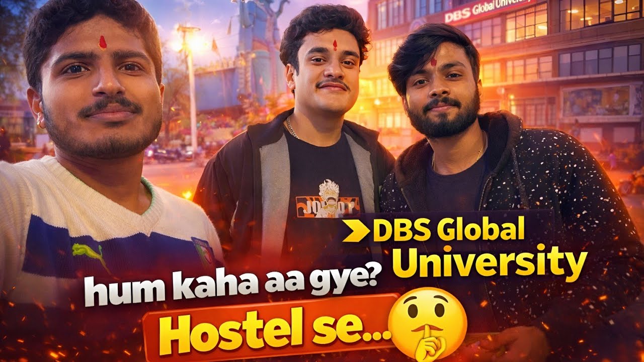 Hum Kaha Aagye 😱 Hostel Se ? | DBS Global University | Dehradun | #vlogging #vlog 