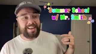 Science & Engineering | Summer School w/ Mr. Smith ep.3 