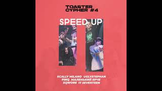 Scally Milano, Uglystephan - Toaster cypher #4 (speed up)