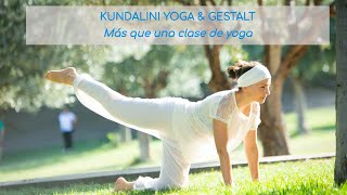 Clases de Kundalini Yoga y Gestalt en Barcelona