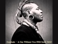 Osunlade - A Day Without You (Will Sonic Edit)