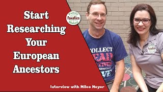 Get Started Searching for European Ancestors in Archives | Miles Meyer