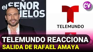 Telemundo REACCIONA al ANUNCIO de Rafael Amaya
