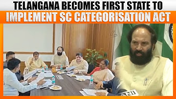 Telangana Becomes First State to Implement SC Categorisation Act: What is SC Categorisation Act?