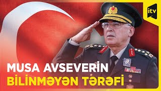 Musa Avsever Türkiyənin Baş Qərargah rəisi təyin olunub