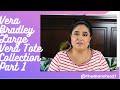 Vera Bradley Large Vera Tote Collection Part 1