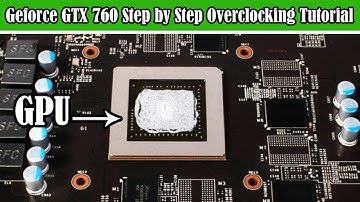 Geforce GTX 760 overclocking tutorial for beginner