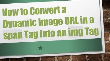 How to Convert a Dynamic Image URL in a span Tag into an img Tag