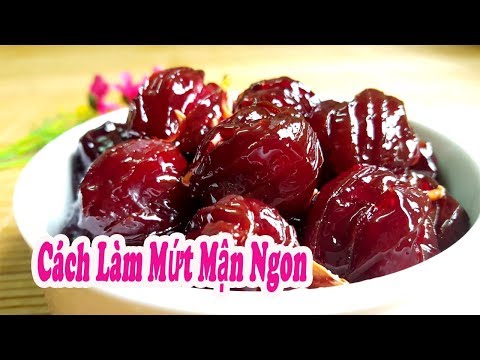 Video: Cách Làm Mứt Mận Vàng