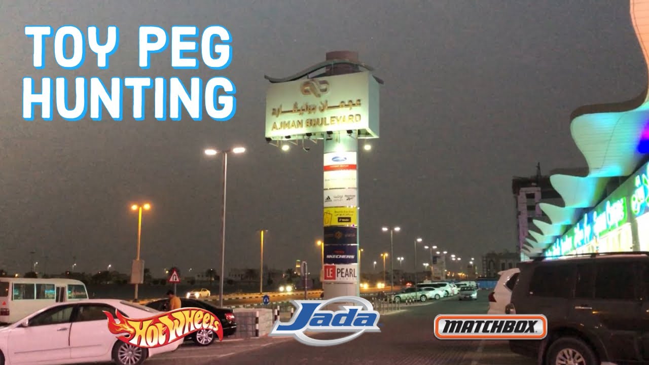 AJMAN BOULEVARD Strolling + Toy Peg Hunting Haul! (Hot Wheels Jada