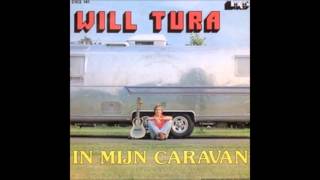 Video thumbnail of "1979 WILL TURA in mijn caravan"