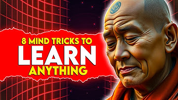 8 Mind Tricks to Learn Anything Fast | Buddhism
