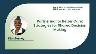 Partnering for Better Care: Strategies for Shared Decision Making