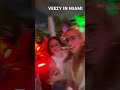 VEEZY IN MIA !
