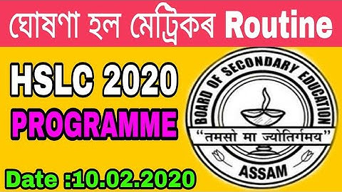 Assam HSLC Examination programme/Routine 2020 || Assam 2020 Matric Exam programme download