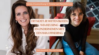 Linda Zwanenburg: WIA keuring en wat moet je weten + ondernemen vanuit een WIA uitkering