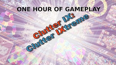 Clutter IX: Clutter IXtreme [Nintendo Switch] One Hour Of Gameplay
