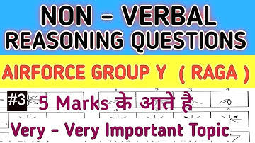 NON VERBAL REASONING FOR AIRFORCE GROUP Y RAGA EXAM | Airforce Group Y RAGA Exam 2021 Part 3