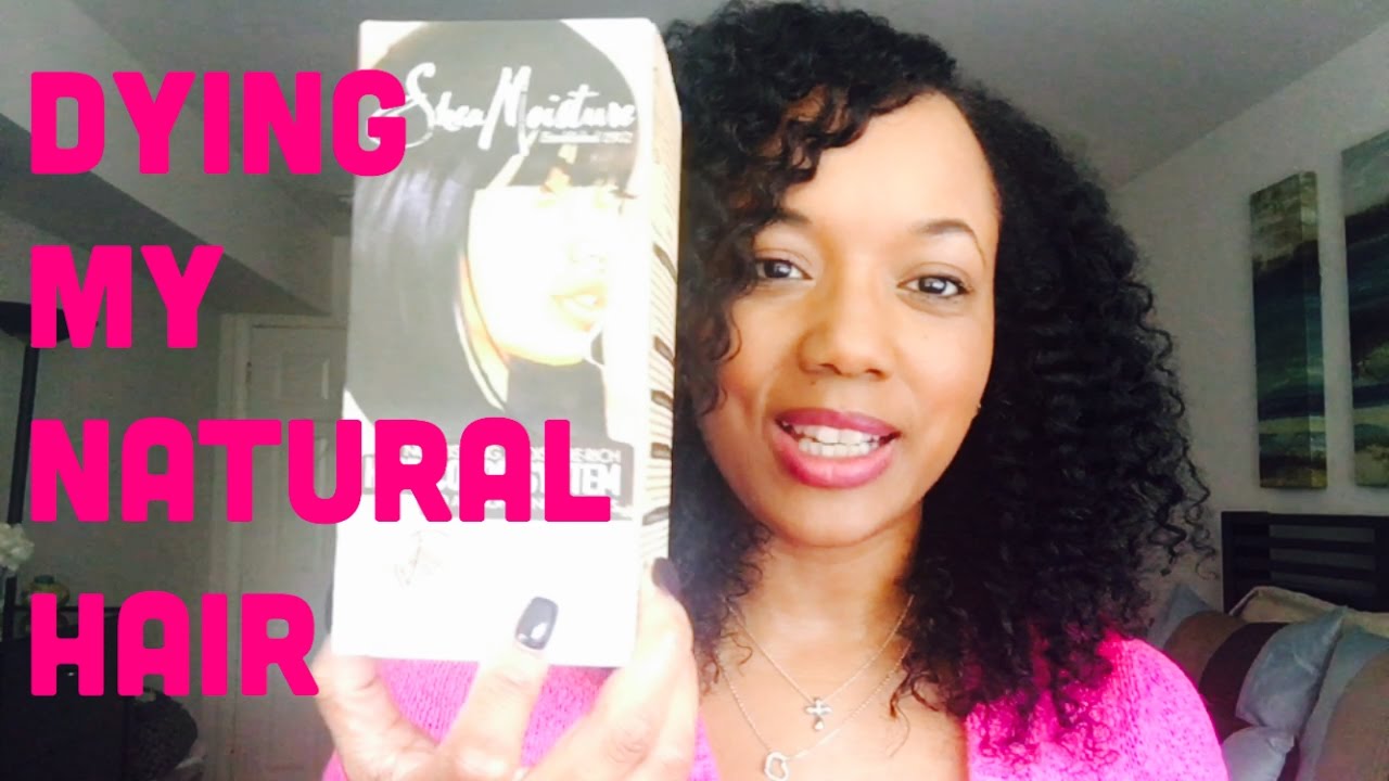 How to Dye Natural Hair Shea Moisture Color System Jet Black YouTube