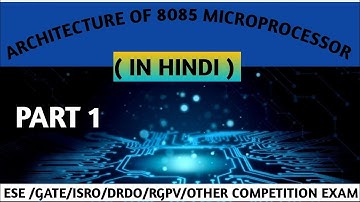 8085 microprocessor||8085 architecture||architecture of 8085 microprocessor || hindi||