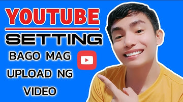 PAANO MAG SET UP NG SETTING KAY YOUTUBE CHANNEL