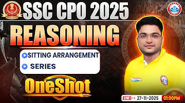 SSC CPO Reasoning 2025 | SSC Reasoning Sitting Arrangement, Series One Shot | Shobhit Sir