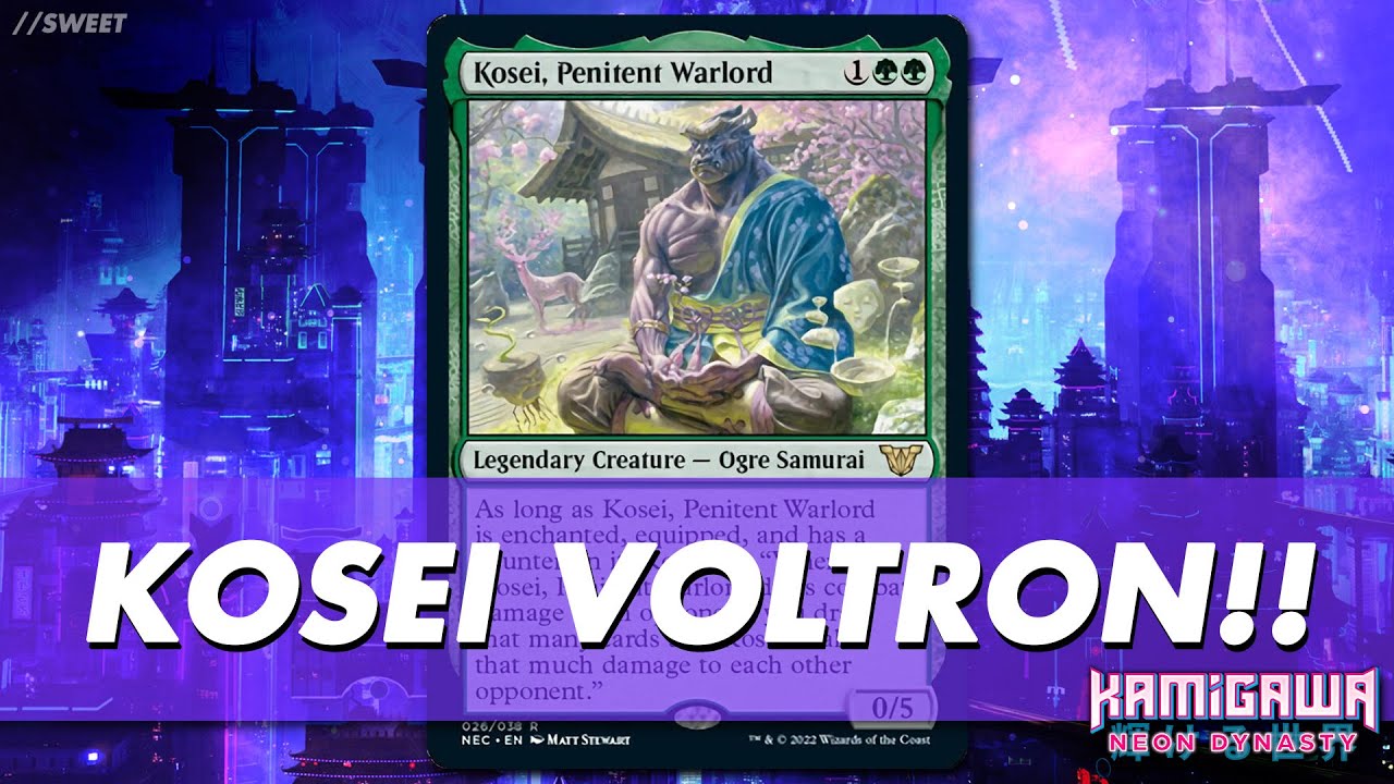 Kosei, Penitent Warlord - Instant Commander Deck Tech 