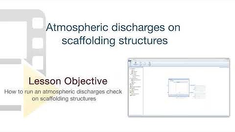 CerTus SCAFFOLDING Tutorial - Atmospheric discharges on scaffolding structures - ACCA software