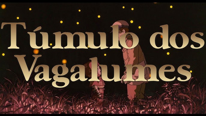 𝐺𝑟𝑎𝑣𝑒 𝑜𝑓 𝑡ℎ𝑒 𝑓𝑖𝑟𝑒𝑓𝑙𝑖𝑒𝑠 𝑙𝑖𝑣𝑒 𝑎𝑐𝑡𝑖𝑜𝑛  𝑡𝑟𝑎𝑖𝑙𝑒𝑟 🥺, By Ghibli Mind