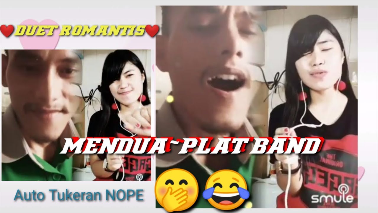 MENDUA   PLAT BAND  Duet Romantis Karaoke SMULE Cover Ratno Saputra
