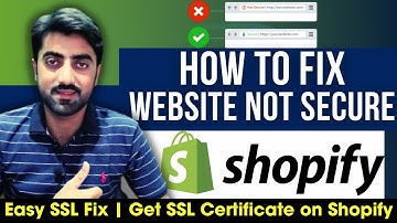 🔒 How to Fix “Website Not Secure” Error in Shopify | Easy SSL Fix | Get SSL Certificate on Shopify