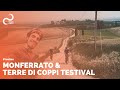 ROUTES - MONFERRATO &amp; TERRE DI COPPI TESTIVAL | 150km alla scoperta del Monferrato