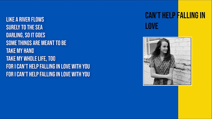 Jaclyn lovey cant help falling in love lyrics