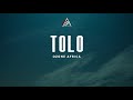 Ozone africa - Tolo (Lyrics)
