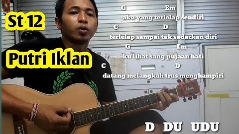Chord Mudah   ( ST 12   - Putri Iklan ) Tutorial Gitar (Untuk Pemula)