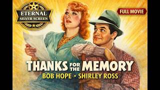 Thanks for the Memory (1938) | Full Movie | Bob Hope & Shirley Ross | Classic Comedy Film
