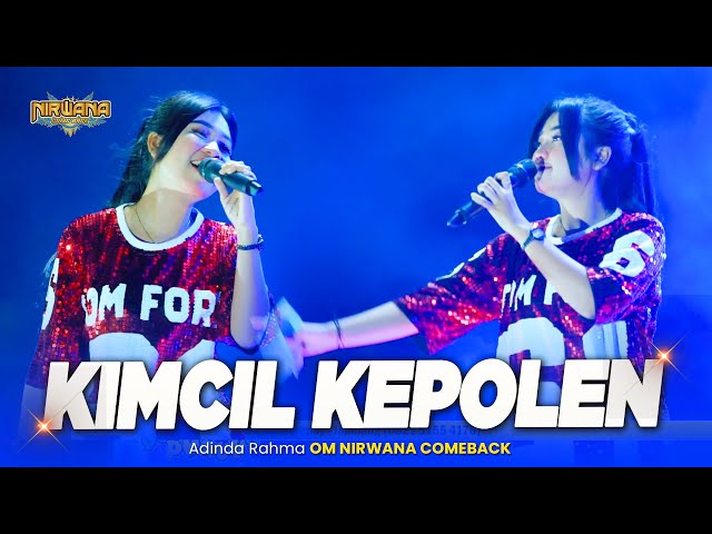 KIMCIL KEPOLEN - Adinda Rahma OM NIRWANA COMEBACK Live Yofanda Expo // Tanpa Batas Audio class=