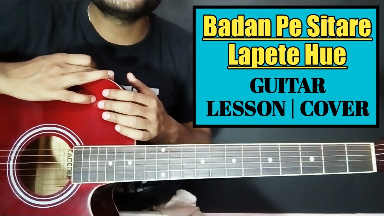 Badan Pe Sitare Lapete Hue Easy Guitar Chords Lesson Cover Mohammad Rafi   Prince 1969