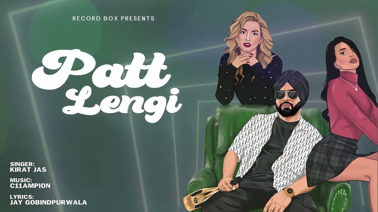 Patt Lengi Visualizer Kirat Jas  Jay N Gag  New Punjabi Songs 2023  Record Box